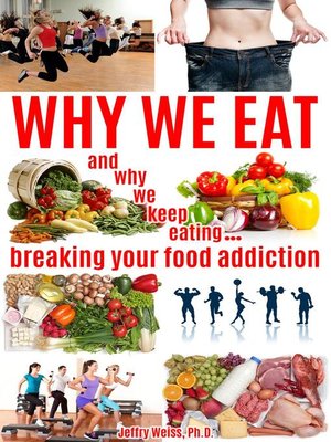 cover image of Why We Eat